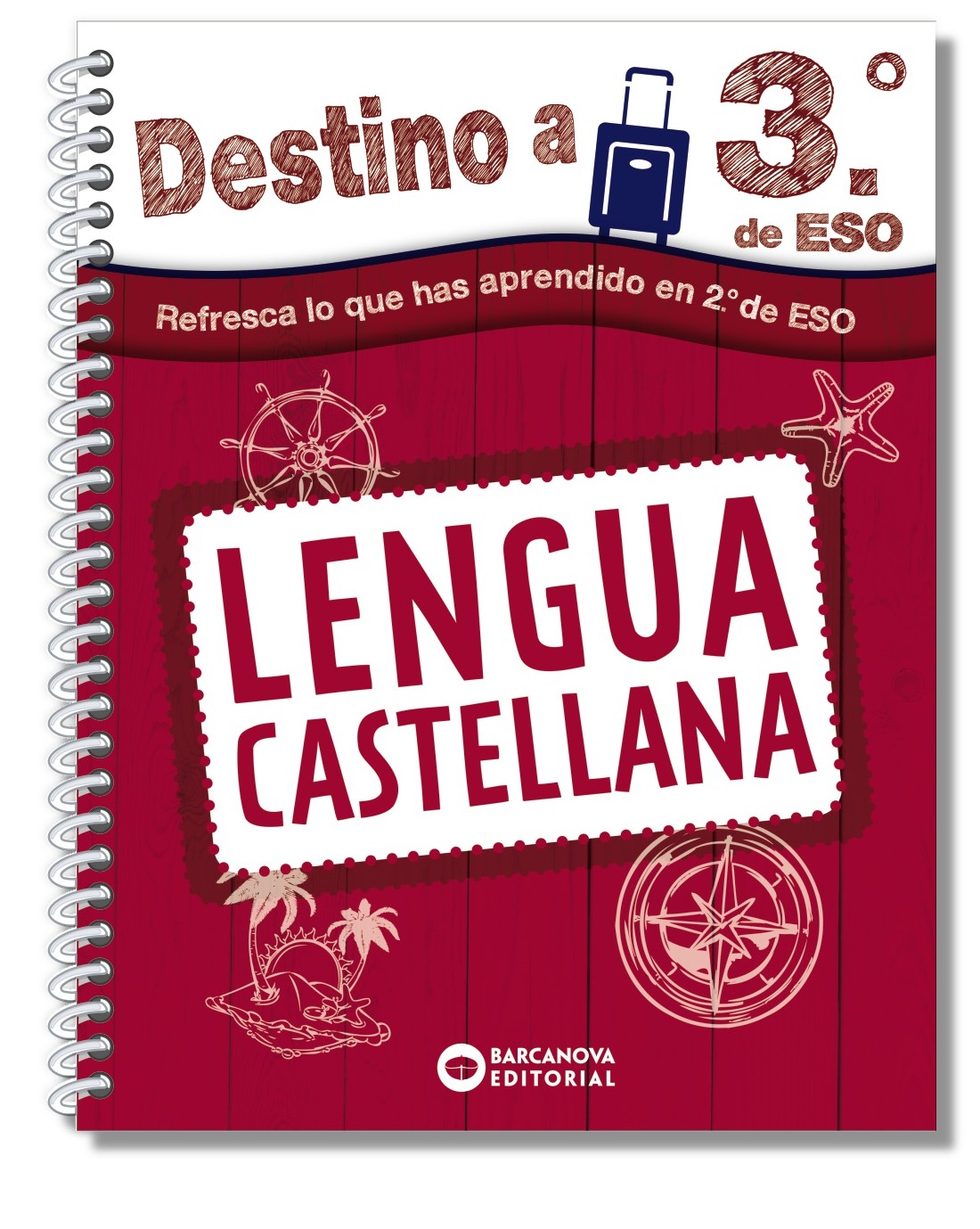 Destino a 3º de ESO. Lengua castellana